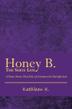 Cover art for HONEY B., THE SUITE LIFE