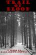 Cover art for TRAIL OF BLOOD