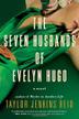 THE SEVEN HUSBANDS OF EVELYN HUGO