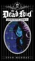 Cover art for THE DEAD KID DETECTIVE AGENCY