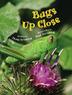 Cover art for BUGS UP CLOSE