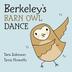 Cover art for BERKELEY’S BARN OWL DANCE