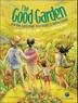 Cover art for THE GOOD GARDEN