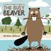 Cover art for THE BUSY BEAVER
