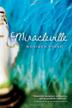 Cover art for MIRACLEVILLE