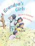 Cover art for GRANDPA'S GIRLS