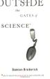 Cover art for OUTSIDE THE GATES OF SCIENCE