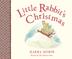 Cover art for LITTLE RABBIT’S CHRISTMAS