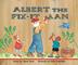 Cover art for ALBERT THE FIX-IT MAN