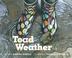 TOAD WEATHER by Sandra Markle
