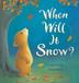 Cover art for WHEN WILL IT SNOW?