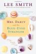 Cover art for MRS. DARCY AND THE BLUE-EYED STRANGER