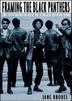 Cover art for FRAMING THE BLACK PANTHERS