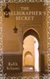 Cover art for THE CALLIGRAPHER'S SECRET