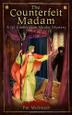 Cover art for THE COUNTERFEIT MADAM