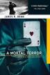 Cover art for A MORTAL TERROR