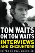Cover art for TOM WAITS ON TOM WAITS