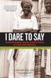 Cover art for I DARE TO SAY