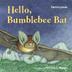 Cover art for HELLO, BUMBLEBEE BAT