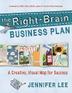 Cover art for THE RIGHT-BRAIN BUSINESS PLAN