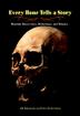 Cover art for EVERY BONE TELLS A STORY