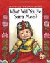 Cover art for WHAT WILL YOU BE, SARAH MEE?