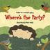 Cover art for WHERE'S THE PARTY?