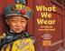 Cover art for WHAT WE WEAR