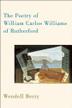Cover art for THE POETRY OF WILLIAM CARLOS WILLIAMS OF RUTHERFORD