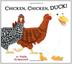 Cover art for CHICKEN, CHICKEN, DUCK!