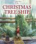 Cover art for THE CHRISTMAS TREE SHIP