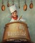 Cover art for THE BOY WHO WANTED TO COOK