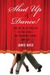 Cover art for SHUT UP & DANCE!