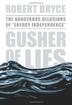 Cover art for GUSHER OF LIES