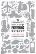 Cover art for THE UNWANTED SOUND OF EVERYTHING WE WANT