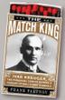 Cover art for THE MATCH KING