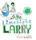 Cover art for LIMELIGHT LARRY