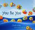 Cover art for YOU BE YOU