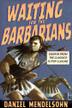 Cover art for WAITING FOR THE BARBARIANS