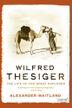 Cover art for WILFRED THESIGER