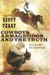 Cover art for COWBOYS, ARMAGEDDON, AND THE TRUTH