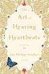 Cover art for THE ART OF HEARING HEARTBEATS