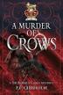 Cover art for A MURDER OF CROWS