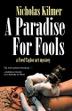 Cover art for A PARADISE FOR FOOLS