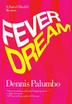 Cover art for FEVER DREAM