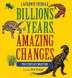 Cover art for BILLIONS OF YEARS, AMAZING CHANGES