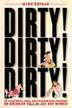 Cover art for DIRTY! DIRTY! DIRTY!