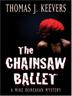 Cover art for THE CHAINSAW BALLET