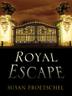 Cover art for ROYAL ESCAPE