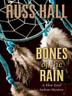 Cover art for BONES OF THE RAIN